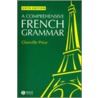 A Comprehensive French Grammar door L.S.R. Byrne