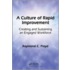 A Culture Of Rapid Improvement
