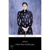 A Doll's House and Other Plays door Henrik Johan Ibsen