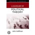 A Glossary Of Political Theory