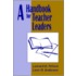 A Handbook for Teacher Leaders