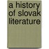 A History Of Slovak Literature