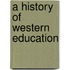 A History of Western Education