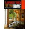 A Japanese Touch for Your Home door Koji Yagi