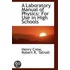 A Laboratory Manual Of Physics