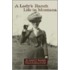 A Lady's Ranch Life In Montana
