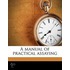 A Manual Of Practical Assaying