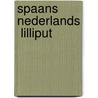 Spaans Nederlands  lilliput by Langenscheidt