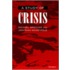 A Study Of Crisis [with Cdrom]