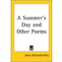 A Summer's Day And Other Poems