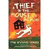 A Thief In The House Of Memory door Tim Wynne-Jones