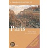 A Traveller's History of Paris door Robert Coles