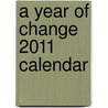 A Year Of Change 2011 Calendar door African American Expressions