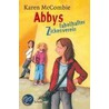 Abbys fabelhafter Zickenverein door Karen McCombie