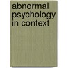 Abnormal Psychology in Context by Virginia Shabatay