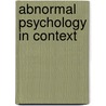 Abnormal Psychology in Context door Virginia Shabatay