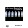 Abriss Der Deutschen Grammatik door Hans Schulz