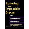 Achieving The Impossible Dream door S. Megan Berthold