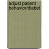 Adjust Patient Behavior/Diabet by Unknown