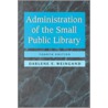 Administration of the Small Pu door Darlene E. Weingand