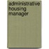 Administrative Housing Manager