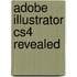 Adobe Illustrator Cs4 Revealed