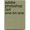 Adobe Photoshop Cs4 One-On-One door Deke MacClelland