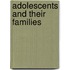 Adolescents and Their Families