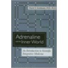 Adrenaline And The Inner World door David S. Goldstein