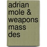 Adrian Mole & Weapons Mass Des door Sue Townsend