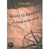 Advance to Adventure, Volume 1 by R. Stephen Gallant