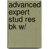 Advanced Expert Stud Res Bk W/