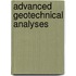 Advanced Geotechnical Analyses