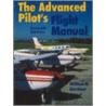 Advanced Pilot's Flight Manual door William K. Kershner