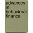 Advances In Behavioral Finance