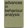Advances In Behaviour Analysis door Onbekend