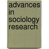 Advances In Sociology Research door Onbekend