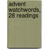 Advent Watchwords, 28 Readings