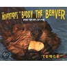 Adventures Of Buddy The Beaver door Jim Clark