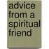 Advice From A Spiritual Friend