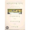 After The Ecstasy, The Laundry by Kornfield Jack