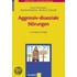 Aggressivdissoziale Störungen