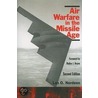 Air Warfare in the Missile Age door Lon O. Nordeen