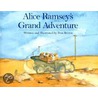 Alice Ramsey's Grand Adventure by Don Brown