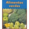 Alimentos Verdes = Green Foods by Patricia Whitehouse
