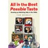 All In The Best Possible Taste
