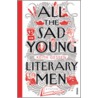 All The Sad Young Literary Men by Keith Gessen