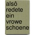 Alsô redete ein vrowe schoene