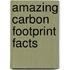 Amazing Carbon Footprint Facts