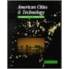 American Cities and Technology door Roberts Gerryly